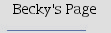 Becky's Page